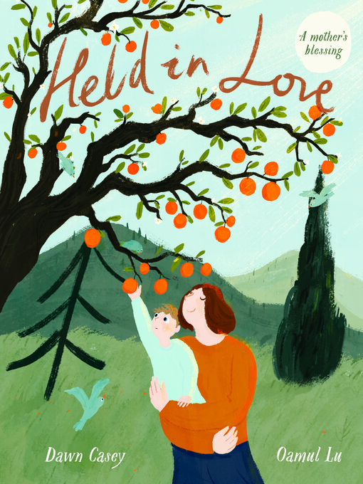 Title details for Held in Love by Dawn Casey - Available
